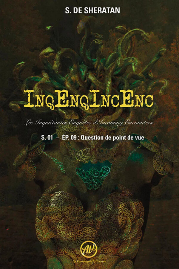 "INQ ENQ INC ENC - épisode 9", un livre de S. DE SHERATAN. Avec Je Cherche un Livre découvrez des centaines d'auteurs indépendants dans vos librairies.